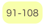 
91-108